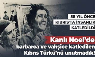 58 Yıl Önce Kıbrıs’ta İnsanlık Katledildi