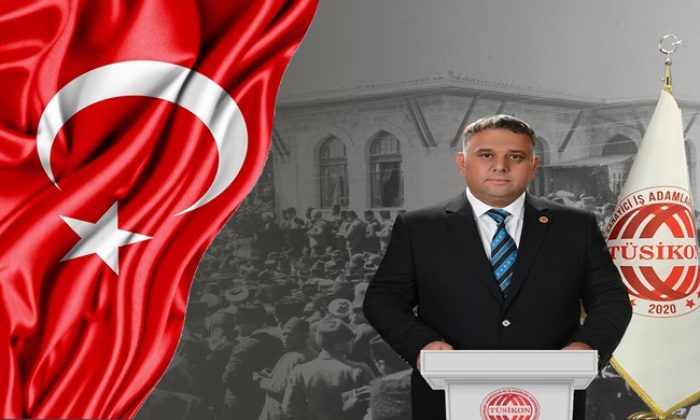 TÜSİKON GENEL BAŞKANI ORHAN BEŞİKTEPE ‘DEN 23 NİSAN MESAJI