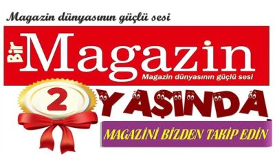 MAGAZİN DÜNYASININ GÜÇLÜ SESİ BİRMAGAZİN 2 YAŞINDA