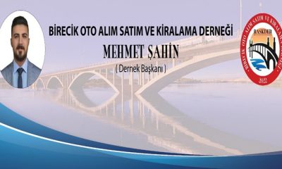 BAŞARILI GENÇ GİRİŞİMCİ İŞ ADAMI MEHMET ŞAHİN BAŞKANLIĞINDA BİRECİK OTO ALIM SATIM VE KİRALAMA DERNEĞİ KURULDU